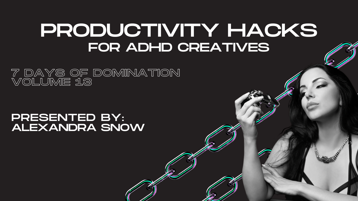 Productivity Hacks for ADHD Creatives with Alexandra Snow