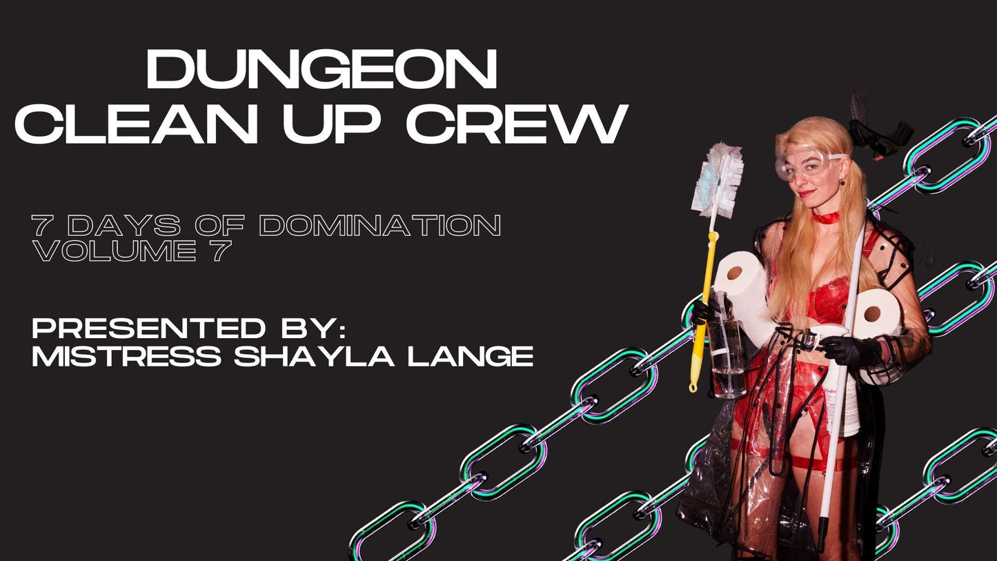 Clean Up Crew with Shayla Lange