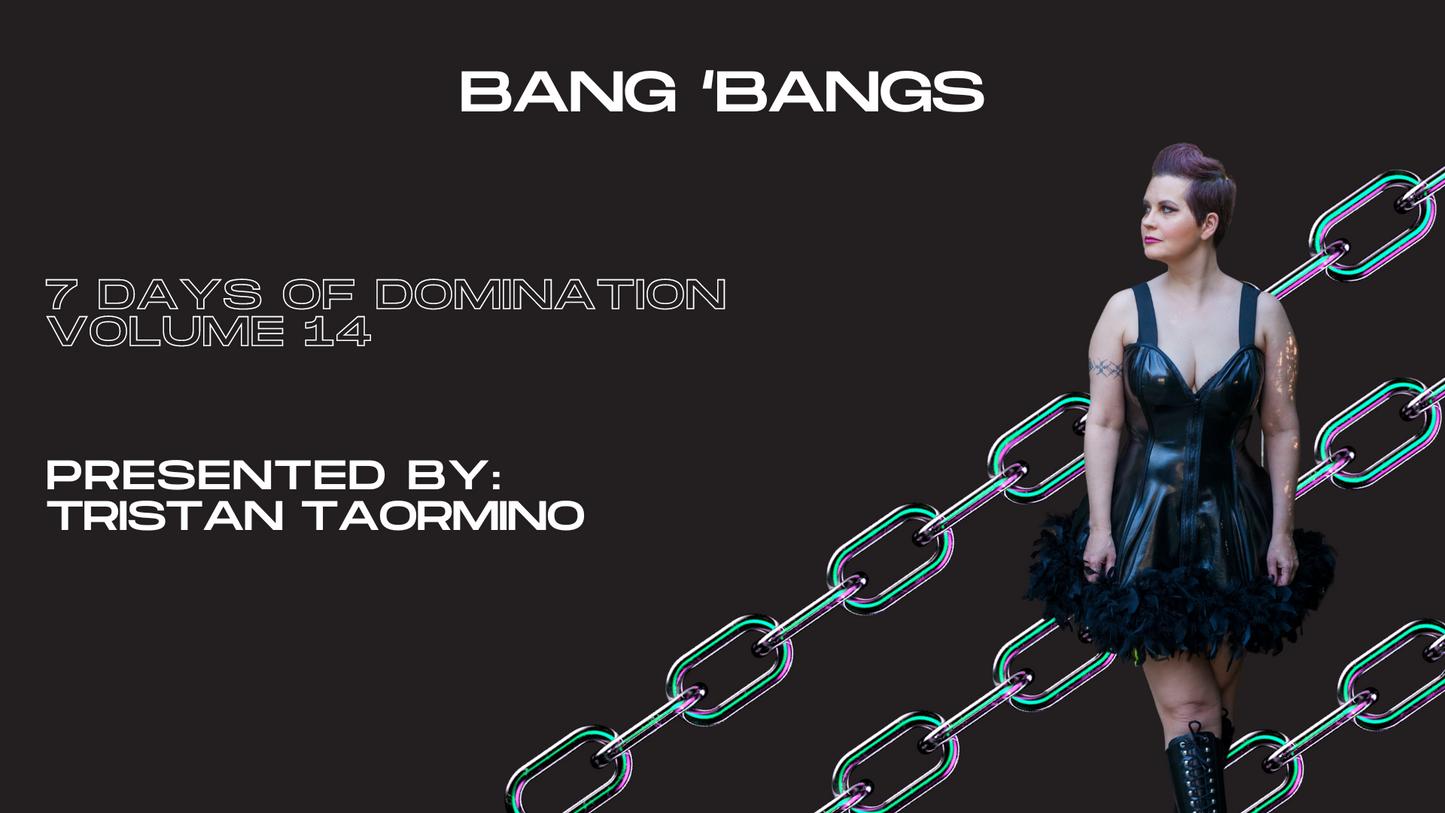 Bangin 'Bangs with Tristan Taormino
