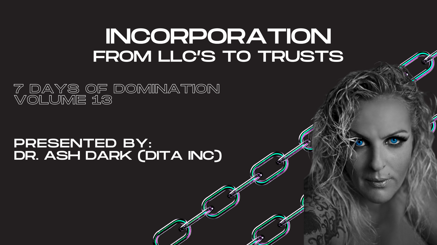 Incorporation: LLC's, S-corps and Trusts with Dr Ash Dark