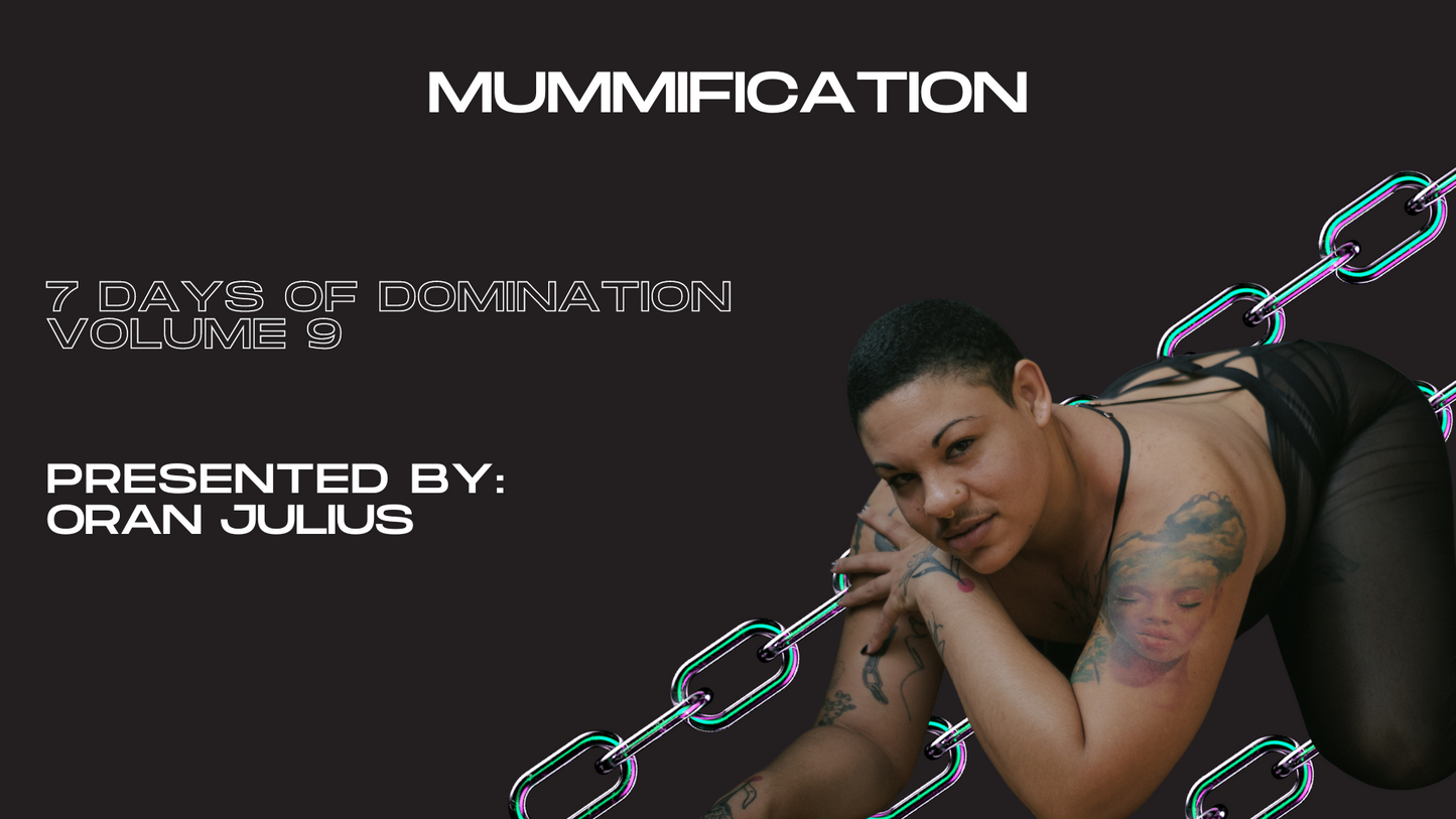 Mummification with Oran Julius