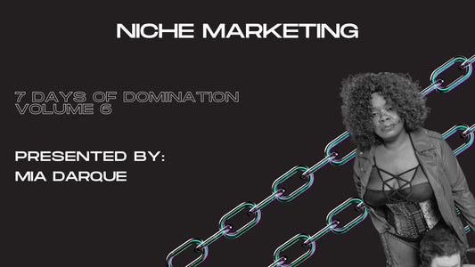 Niche Marketing with Mia Darque