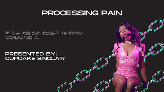 Processing Pain with Subbie Cupcake